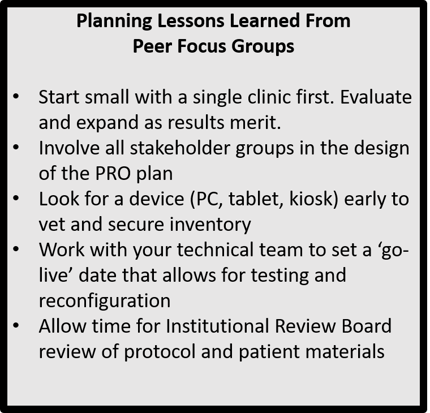Refer to lessons from peer focus groups when starting a patient-reported outcomes program