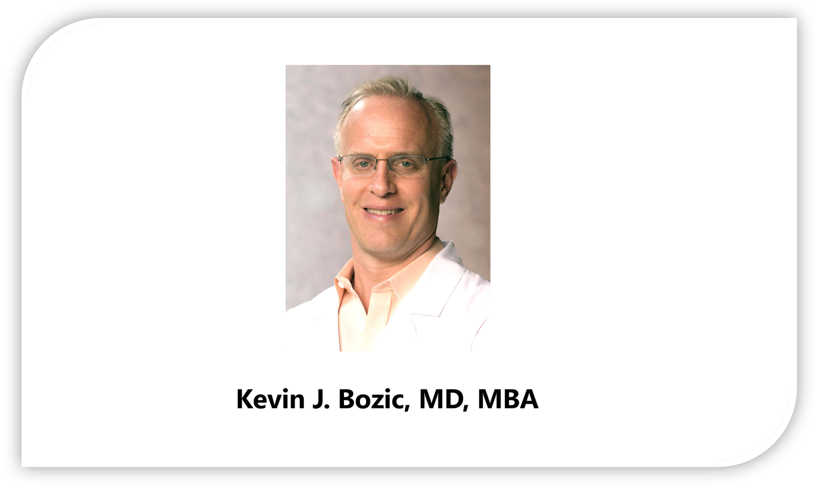 Orthopaedic surgeon Kevin J. Bozic, MD, MBA