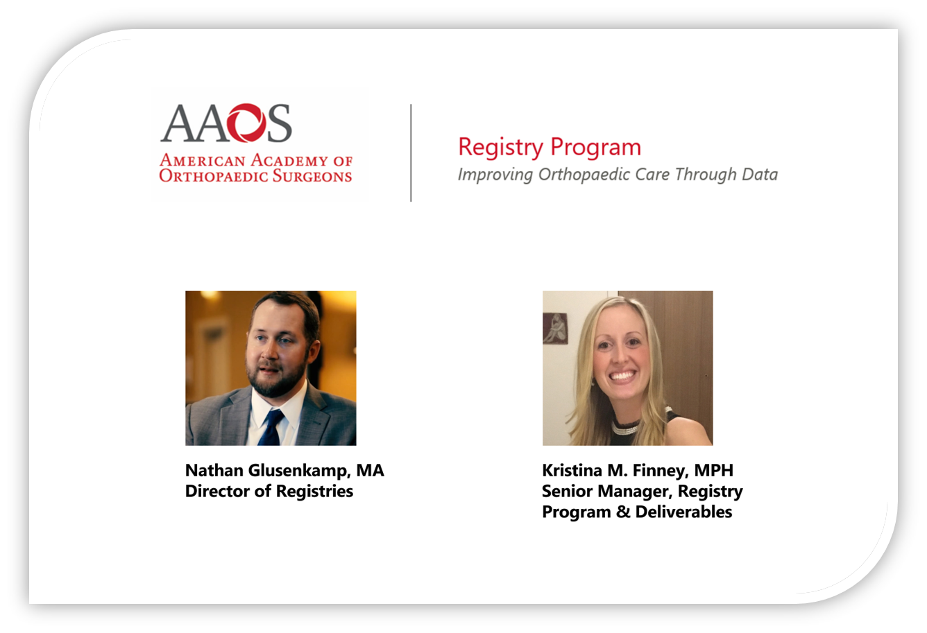 The AAOS Registry Program Leadership